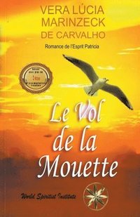bokomslag Le Vol De La Mouette