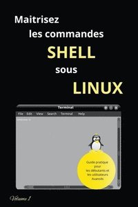 bokomslag Maitrisez Les Commandes Shell Sous Linux