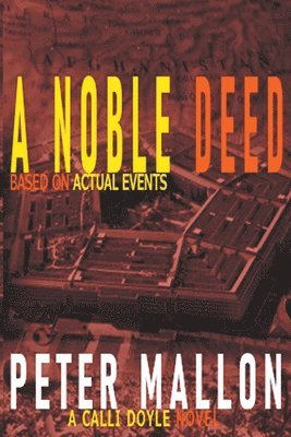 Peter Mallon - Noble Deed, Häftad