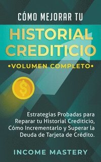 bokomslag Cmo Mejorar Tu Historial Crediticio