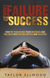 bokomslag From Failure to Success