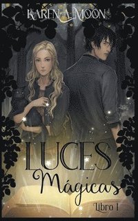 bokomslag Luces magicas (Libro 1)
