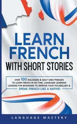 bokomslag Learn French with Short Stories