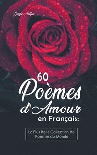 bokomslag 60 Pomes d'Amour en Franais