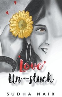 bokomslag Love Un-stuck