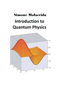 bokomslag Introduction to Quantum Physics