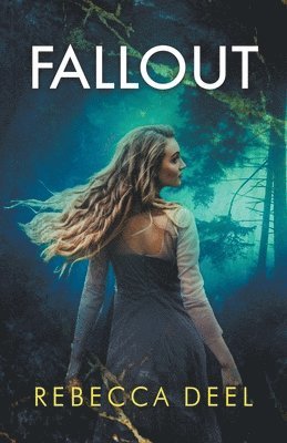 Rebecca Deel - Fallout, Häftad