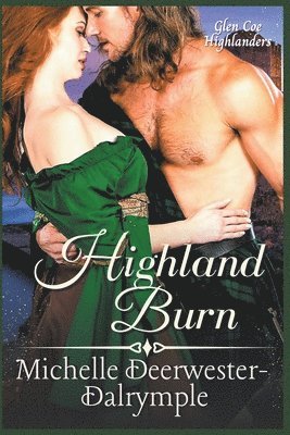 Michelle Deerwester-Dalrymple - Highland Burn, Häftad