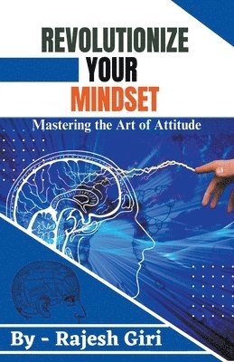 Revolutionize Your Mindset 1