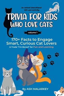 Trivia For Kids Who Love Cats 1