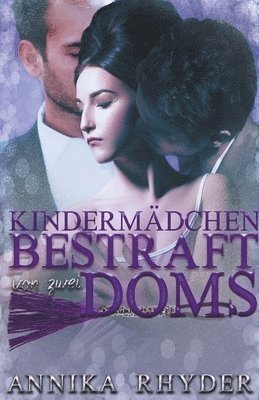 bokomslag Kindermdchen bestraft von zwei Doms