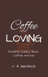 bokomslag Coffee Loving