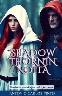 bokomslag Shadowthornin noita