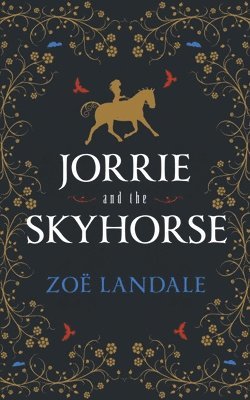 Jorrie and the Skyhorse