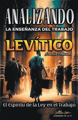 bokomslag Analizando la Enseñanza del Trabajo en Levítico