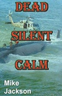 bokomslag Dead Silent Calm
