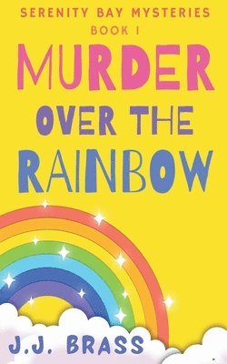 Murder Over the Rainbow 1