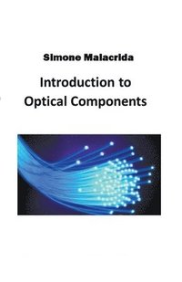 bokomslag Introduction to Optical Components