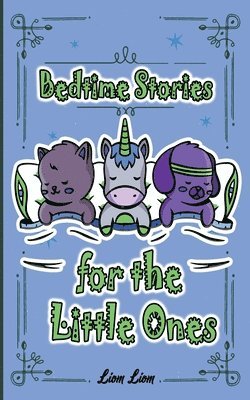 bokomslag Bedtime Stories for the Little Ones