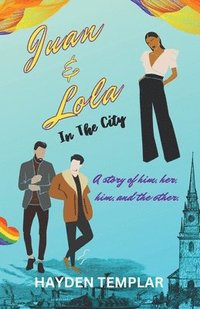 bokomslag Juan And Lola In The City