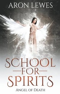 bokomslag School For Spirits