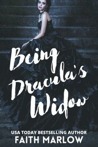 bokomslag Being Dracula's Widow
