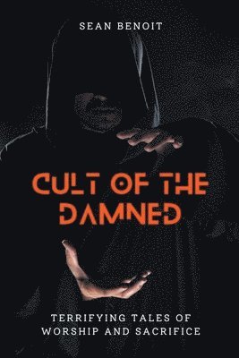 bokomslag Cult of the Damned