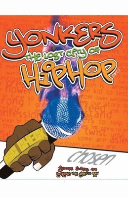 Jerome Enders - Yonkers The Lost City Of Hip-Hop, Häftad