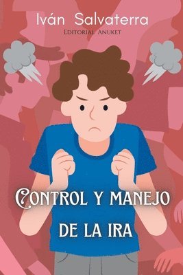 Control y Manejo de la Ira 1