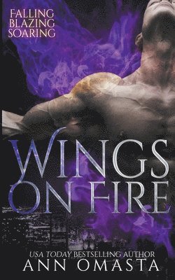 Ann Omasta - Wings on Fire, Häftad