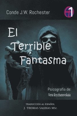 El Terrible Fantasma 1