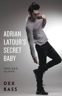 bokomslag Adrian Latour's Secret Baby