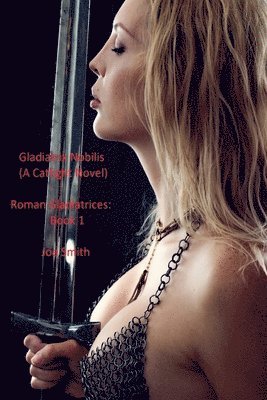 bokomslag Gladiatrix Nobilis (A Catfight Novel)