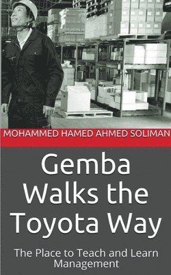 Gemba Walks the Toyota Way 1