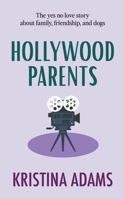 Hollywood Parents 1