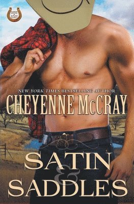 Cheyenne McCray - Satin and Saddles, Häftad