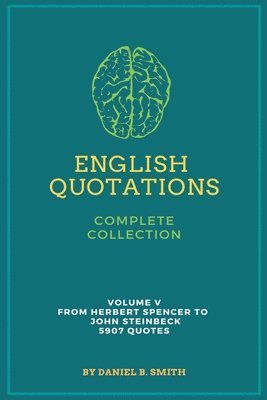 Daniel B Smith, Daniel B. Smith - English Quotations Complete Collection, Häftad