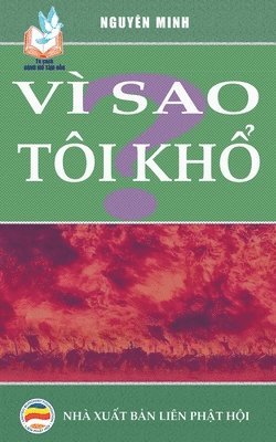 Vì sao tôi khổ?