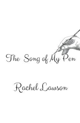 Rachel Lawson - Song of My Pen, Häftad