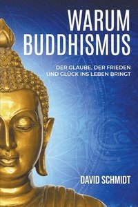 bokomslag Warum Buddhismus