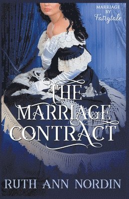 Ruth Ann Nordin - Marriage Contract, Häftad