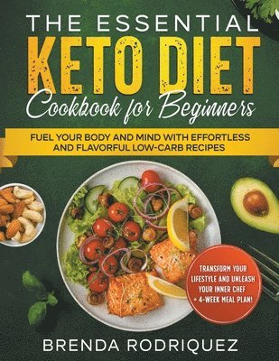 bokomslag The Essential Keto Diet Cookbook for Beginners