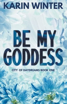 Be My Goddess 1