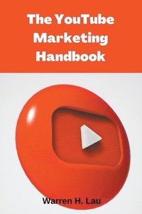 bokomslag Youtube Marketing Handbook