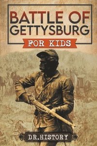 bokomslag Battle of Gettysburg for Kids