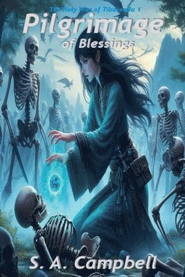 S A Campbell, S. A. Campbell - Pilgrimage of Blessings, Häftad