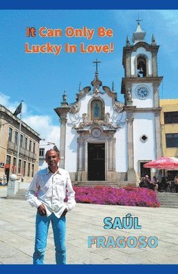 It Can Only Be Lucky In Love!