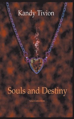 Souls and Destiny 1