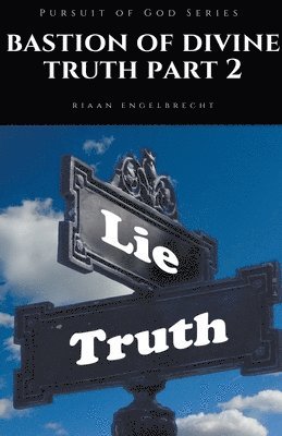 Bastion of Divine Truth Part 2 1