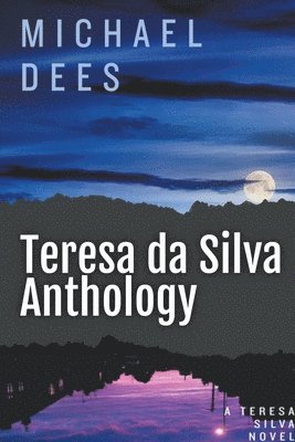 bokomslag Teresa da Silva Anthology